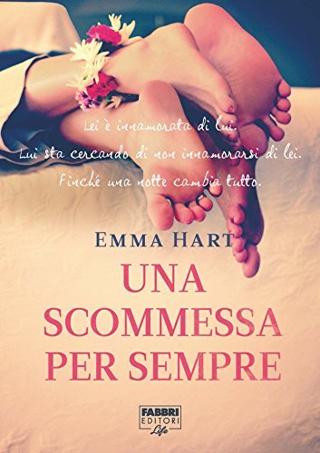 Una scommessa per sempre (Life) (The Game (versione italiana) Vol. 2)