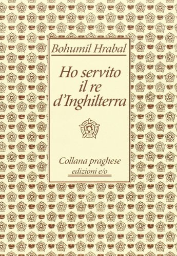Ho servito il re d'Inghilterra
