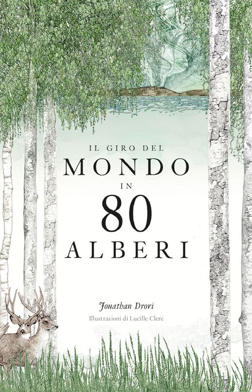 Il giro del mondo in 80 alberi
