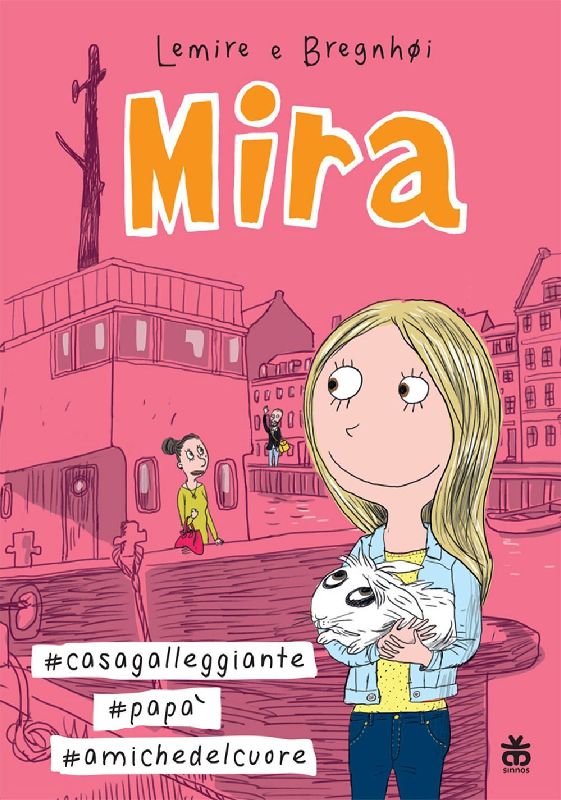 Mira #casa galleggiante #papà #amiche del cuore
