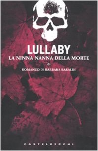 Lullaby. La ninna nanna della morte