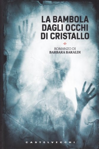 La bambola dagli occhi di cristallo