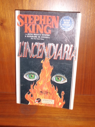 L'Incendiaria (The Firestarter)
