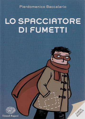 Lo spacciatore di fumetti