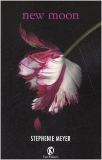 New Moon (Twilight, #2)