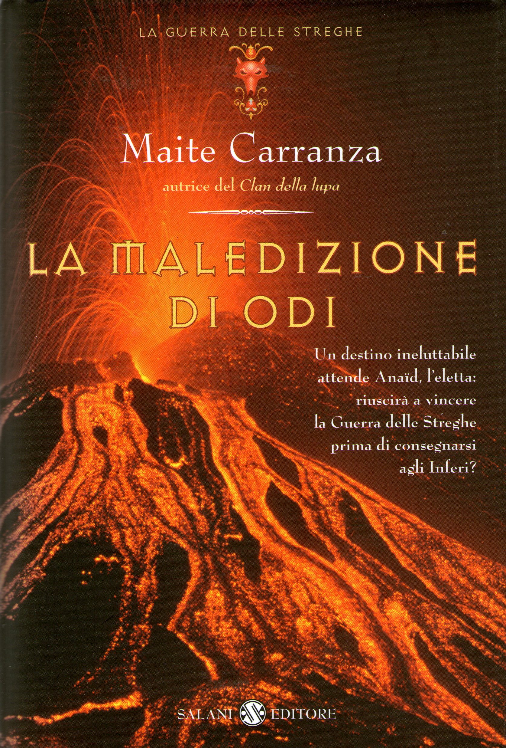 La maledizione di Odi. La guerra delle streghe