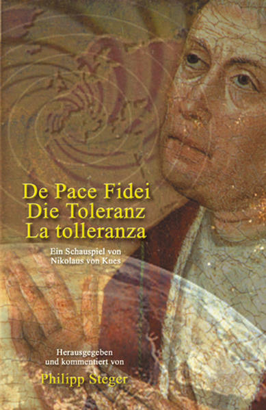 De Pace Fidei, Die Toleranz, La Tolleranza