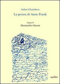 La penna di Anne Frank