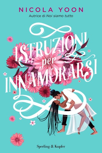 Istruzioni per innamorarsi