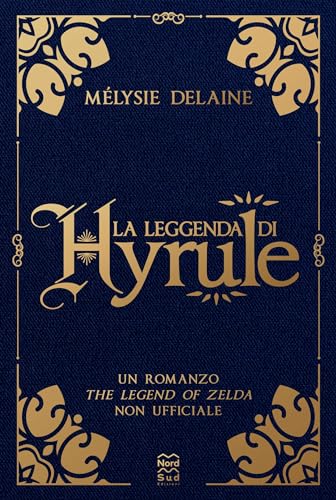 La Leggenda Di Hyrule