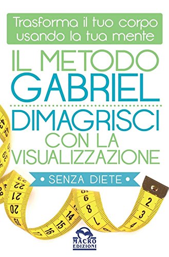 JON GABRIEL - IL METODO GABRIE