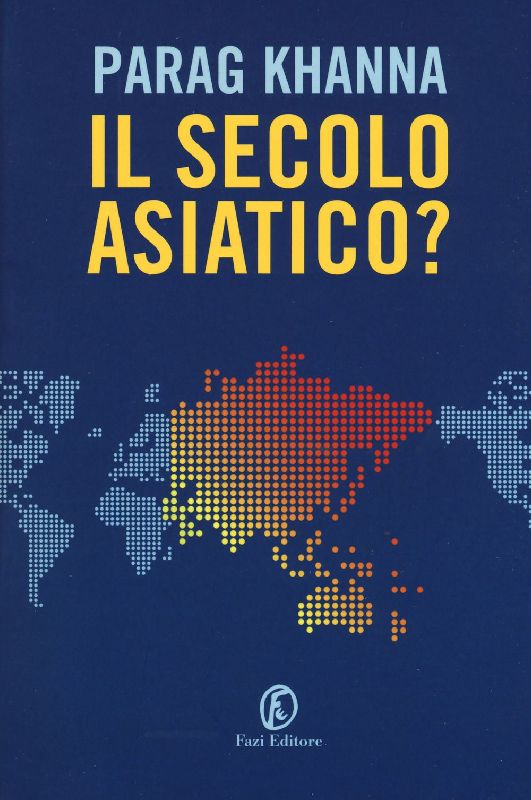 Il secolo asiatico?