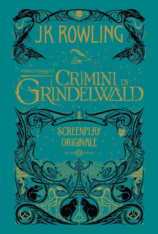Animali fantastici. I crimini di Grindelwald. Screenplay originale