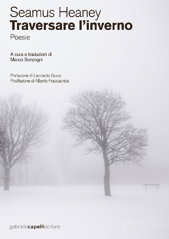 Traversare l'inverno. testo inglese a fronte