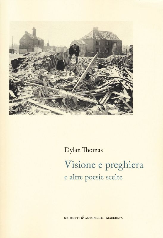 Visione e preghiera e altre poesie scelte. Testo originale a fronte