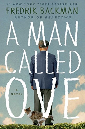 A Man Called Ove: A Novel