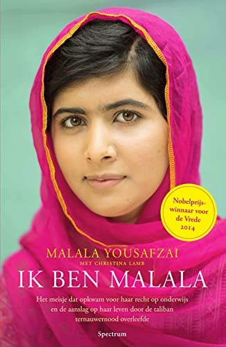 Ik ben Malala: het verhaal van het meisje dat opkwam voor onderwijs en door de taliban werd neergeschoten