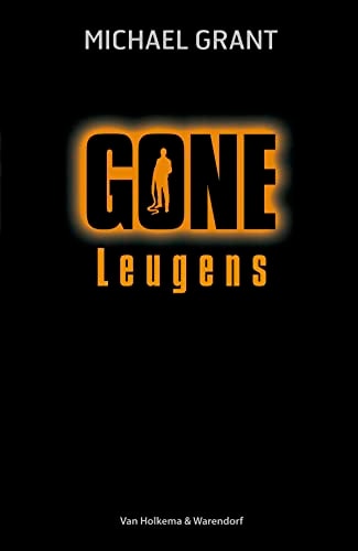 Leugens (Gone)