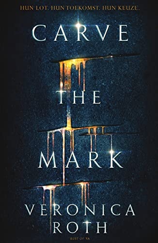 Carve the mark (Best of YA, 1)