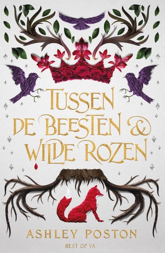 Tussen de beesten en wilde rozen (Best of YA)