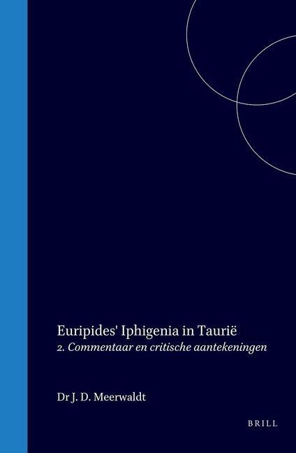 Euripides' Iphigenia in Taurië