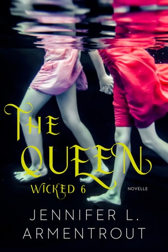The Queen (Wicked, 6)