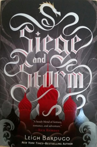 Siege and storm (Shadow and Bone, 2)