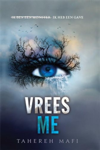 Vrees me (Touching Juliette, Band 1)