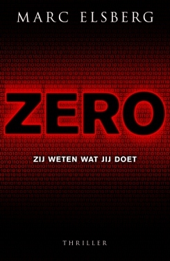 Zero: Zij weten wat jij doet