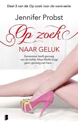 Op zoek naar de ware-serie 3 - Op zoek naar geluk (Op zoek naar de ware (3))