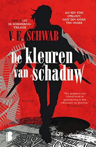 De kleuren van schaduw: Als één stad opbloeit, gaat een andere ten onder (Schemering-trilogie, 2)