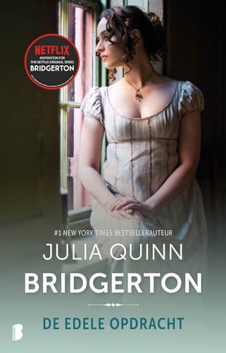 De edele opdracht: Deel 7 van de Bridgerton-serie (Bridgerton-serie, 7)