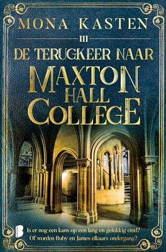 De terugkeer naar Maxton Hall College: Deel 3 van de Maxton Hall-serie (Maxton Hall, 3)