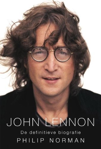 John Lennon: De Definitieve Biografie