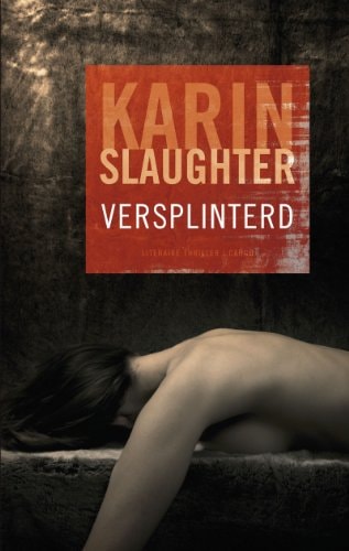 Versplinterd (Will Trent, #2)