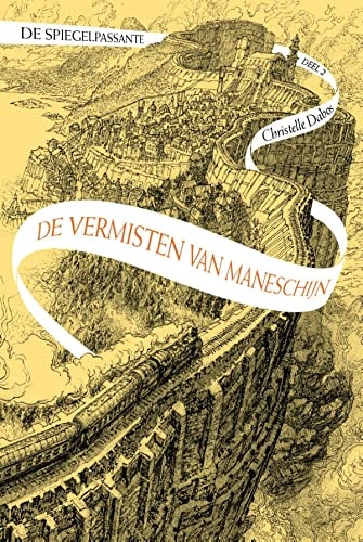 De vermisten van Maneschijn (De spiegelpassante, 2)