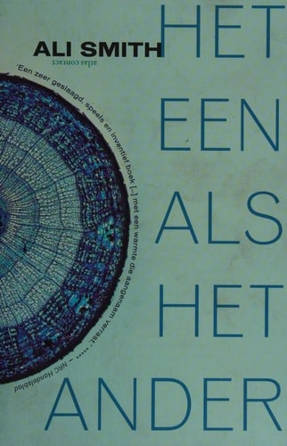 Het een als het ander: roman