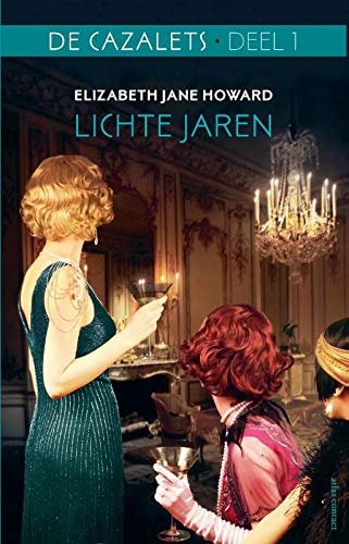 Lichte jaren (De Cazalets (1))