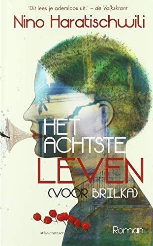 Het achtste leven (voor Brilka)