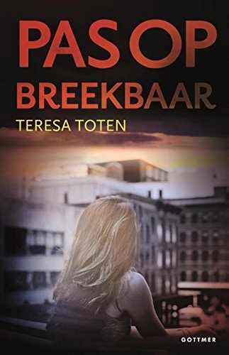 Pas op: breekbaar