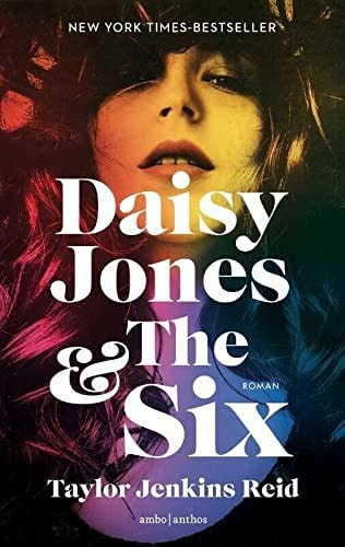Daisy Jones & The Six (California dream (crossover) serie, 2)