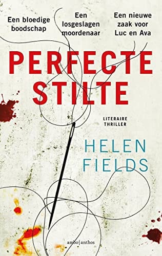 Perfecte stilte (Luc Callanach & Ava Turner, 4)