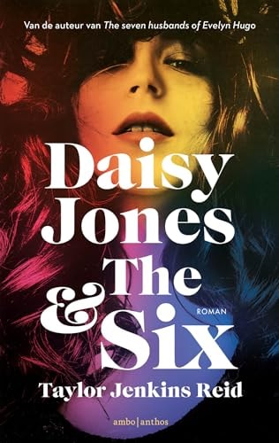 Daisy Jones & The Six (California dream (crossover) serie, 2)