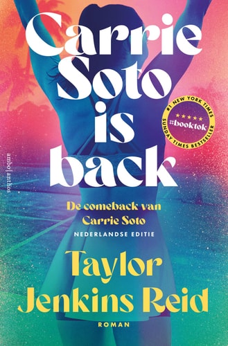 Carrie Soto is back: De comeback van Carrie Soto (California dream (crossover) serie, 4)