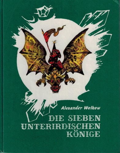 Die sieben unterirdischen Könige. Ein Märchen