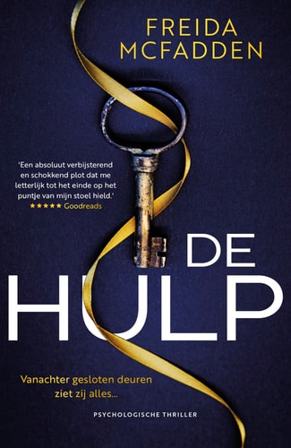 De hulp: Vanachter gesloten deuren ziet zij alles...