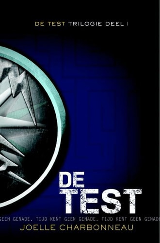 De test (De test-trilogie Book 1)