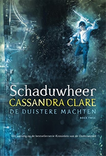 Schaduwheer (De duistere machten, 2)