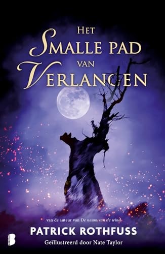 Het smalle pad van verlangen (De kronieken van Kvothe)