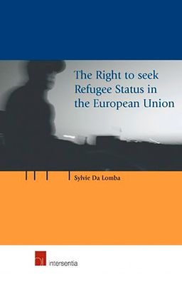 RIGHT TO SEEK REFUGEE STATUS EU UNION